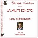 [Italian] - La milite ignoto Audiobook