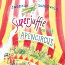 Superjuffie en het apencircus Audiobook