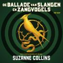 De ballade van slangen en zangvogels: Hunger Games prequel, Suzanne Collins