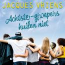 [Dutch; Flemish] - Achtste-groepers huilen niet Audiobook