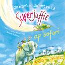[Dutch; Flemish] - Superjuffie op safari Audiobook