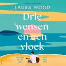 [Dutch; Flemish] - Drie wensen en een vloek: Clemmie wil van alles, maar hem niet Audiobook