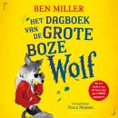 [Dutch; Flemish] - Het dagboek van de Grote Boze Wolf Audiobook