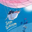 [Dutch; Flemish] - Siem Subliem en het rode gevaar Audiobook