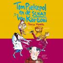 Tom Piekepol en de schat van Kartoni Audiobook