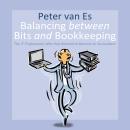 Balancing between Bits and Bookkeeping: The IT Professional Who Had ...