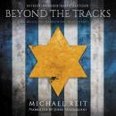 Beyond the Tracks Audiobook