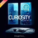 [Indonesian] - Curiosity: Aku atau Dia? Audiobook