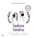 [Indonesian] - Sadena dan Sandra Audiobook