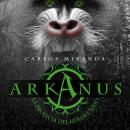 Arkanus 2. La profecía del héroe caído Audiobook