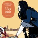 [Italian] - Uva noir Audiobook