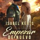 [Spanish] - Empezar de nuevo Audiobook
