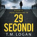 [Italian] - 29 secondi Audiobook