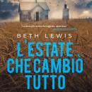 [Italian] - L'estate che cambiò tutto Audiobook