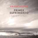 [Spanish] - Primer sufrimiento Audiobook