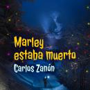 Marley estaba muerto Audiobook