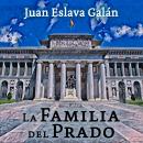 La familia del Prado Audiobook