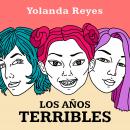 [Spanish] - Los años terribles Audiobook