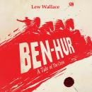 [Indonesian] - Ben-Hur: Kisah Tentang Sang Mesias Audiobook