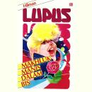 [Indonesian] - Lupus: Makhluk Manis Dalam Bis Audiobook