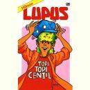 [Indonesian] - Lupus: Topi-Topi Centil Audiobook