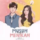 [Indonesian] - Musuh tapi Menikah Audiobook