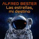 Las estrellas, mi destino Audiobook