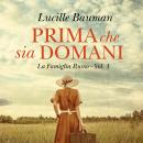 [Italian] - Prima che sia domani Audiobook