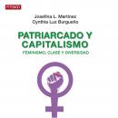 Patriarcado y capitalismo. Feminismo, clase y diversidad Audiobook