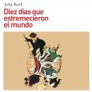 Diez días que estremecieron el mundo Audiobook