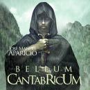 [Spanish] - Bellum Cantabricum. Cantabria se enfrenta a Roma Audiobook