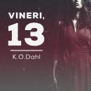 [Romanian] - Vineri, 13 Audiobook