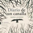 [Spanish] - Diario de un canalla Audiobook