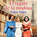 [Spanish] - El regalo de la modista Audiobook