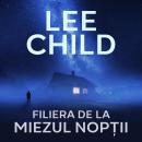 [Romanian] - Filiera de la miezul nopții Audiobook