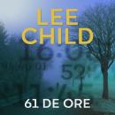 [Romanian] - 61 de ore Audiobook