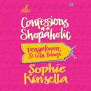 [Indonesian] - Confessions of a Shopaholic: Pengakuan Si Gila Belanja Audiobook