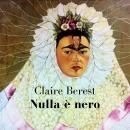 [Italian] - Nulla è nero Audiobook