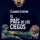 [Spanish] - El país de los ciegos Audiobook