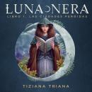 Luna Nera: Las ciudades perdidas Audiobook