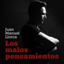[Spanish] - Los malos pensamientos Audiobook