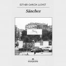[Spanish] - Sánchez Audiobook