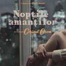 [Romanian] - Nopțile amanților Audiobook