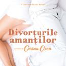 [Romanian] - Divorțurile amanților Audiobook
