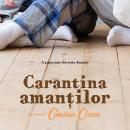 [Romanian] - Carantina amanților Audiobook