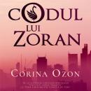 [Romanian] - Codul lui Zoran Audiobook