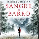 [Spanish] - Sangre de barro Audiobook