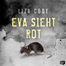 [German] - Eva sieht rot Audiobook