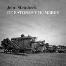 [Spanish] - De ratones y hombres Audiobook