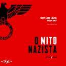 [Portuguese] - O mito nazista Audiobook